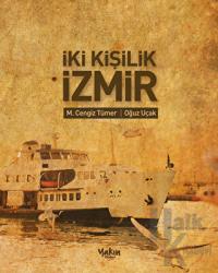 İki Kişilik İzmir (Ciltli) İzmir Kitaplığı - 2