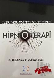 İleri Hipnoz Teknikleriyle Hipnoterapi