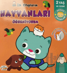 İlk Kitaplarım Hayvanları Öğreniyorum