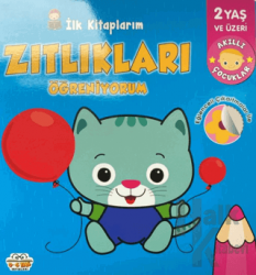 İlk Kitaplarım Zıtlıkları Öğreniyorum