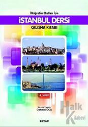 İlköğretim Okulları İçin İstanbul Dersi 4. Sınıf Çalışma Kitabı