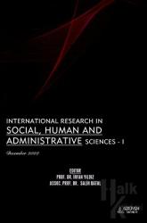 International Research in Social, Human and Administrative Sciences - 1 - December 2022