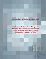 Introductory Mathematical Analysis for Business, Economics, and the Life and Social Sciences Thirteenth Edition (Şifreli)