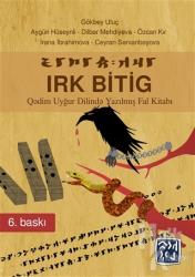 Irk Bitig Uygur Dilinde Yazılmış Fal Kitabı