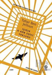 Işığın O Kör Edici Yokluğu