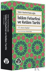 İslam Felsefesi ve Kelam Tarihi 17. Asra Kadar