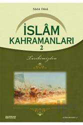 İslam Kahramanları - 2