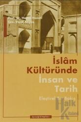 İslam Kültüründe İnsan ve Tarih