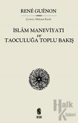 İslam Maneviyatı ve Taoculuğa Toplu Bakış