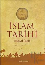İslam Tarihi (Ciltli, 2. Hamur)
