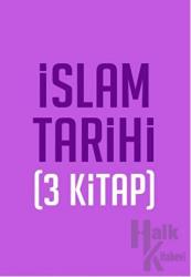 İslam Tarihi Seti (3 Kitap)