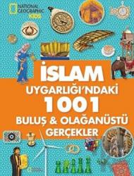 İslam Uygarlığı'ndaki 1001 Buluş ve Olağanüstü Gerçekler