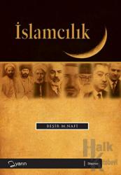 İslamcılık Siyasal İslam Akımları