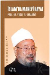 İslam'da Manevi Hayat Konferans Serisi 4