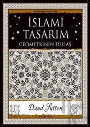 İslami Tasarım - Geometrinin Dehası