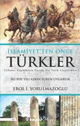 İslamiyet'ten Önce Türkler