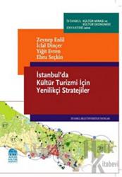 İstanbul’da Kültür Turizmi için Yenilikçi Stratejiler