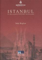 Istanbul in the Eyes of Western Travellers (Ciltli)