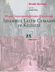 İstanbul Latin Cemaati ve Kilisesi