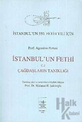 İstanbul’un Fethi Cilt: 1