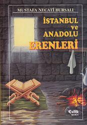 İstanbul ve Anadolu Erenleri (Ciltli) Kadiriyye Yolunun Başbuğ Velileri