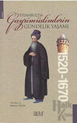 İstanbul'da Gayrimüslimlerin Gündelik Yaşamı 1520-1670