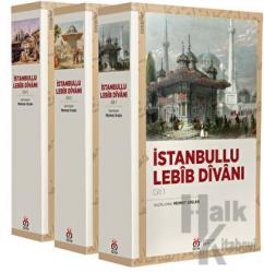 İstanbullu Lebib Divanı (3 Cilt, Takım)