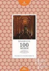 İstanbul'un 100 Müzesi İstanbul'un 100'leri Serisi - 82