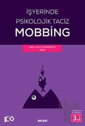 İşyerinde Psikolojik Taciz - Mobbing