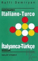 Italiano - Turco / İtalyanca - Türkçe Dizionario / Sözlük