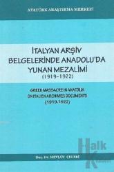 İtalyan Arşiv Belgelerinde Anadou'da Yunan Mezalimi