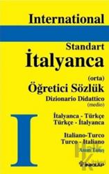 İtalyanca - Türkçe / Türkçe - İtalyanca Standart Sözlük (Orta) (Ciltli)