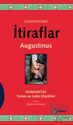 İtiraflar (Latince / Türkçe) Humanitas Yunan ve Latin Klasikleri