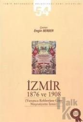 İzmir 1876 ve 1908