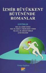 İzmir Büyükkent Bütününde Romanlar Türkçe-İngilizce