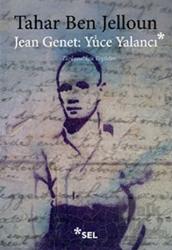 Jean Jenet: Yüce Yalancı