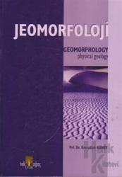 Jeomorfoloji / Geomorphology