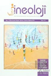 Jineoloji Bilim Kuram Dergisi Sayı: 2 Haziran-Temmuz-Ağustos 2016