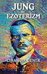 Jung ve Ezoterizm Kolektif Bilinçdışı Akaşa