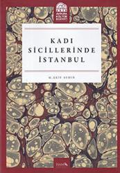 Kadı Sicillerinde İstanbul (Ciltli)
