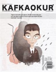 Kafka Okur Fikir Sanat ve Edebiyat Dergisi Sayı: 1 Eylül - Ekim 2014