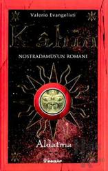 Kahin (Magus) Aldatma 2. Kitap Nostradamus’un Romanı