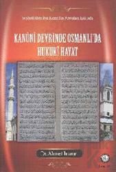 Kanuni Devrinde Osmanlı’da Hukuki Hayat