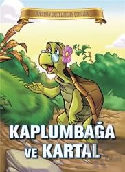Kaplumbağa ve Kartal Bugünün Çocuklarına Öyküler