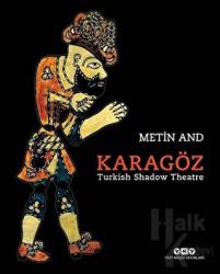 Karagöz - Turkish Shadow Theatre (Ciltli)