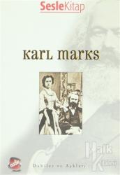 Karl Marks Dahiler ve Aşkları