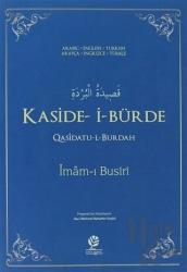 Kaside-i- Bürde / Qasidatu-l- Burdah
