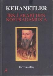 Kehanetler İbn-i Arabi'den Nostradamus'a