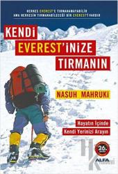 Kendi Everest’inize Tırmanın
