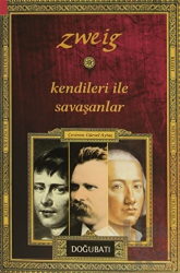 Kendileri ile Savaşanlar: Kleist, Nietzsche, Hölderlin